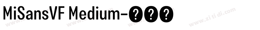 MiSansVF Medium字体转换